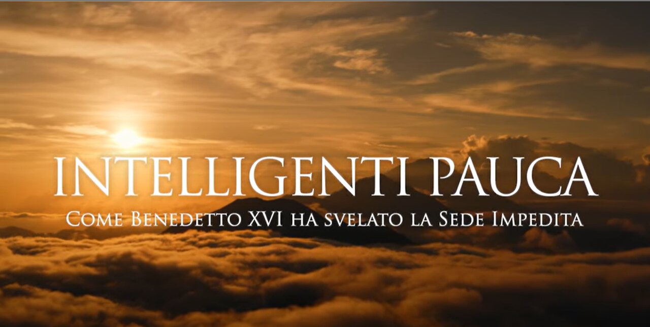 INTELLIGENTI PAUCA - Come Benedetto XVI ha svelato la sede impedita