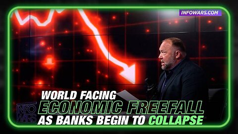 Alex Jones: Economic Freefall Accelerating As Banks Begin To Collapse - 5/2/23