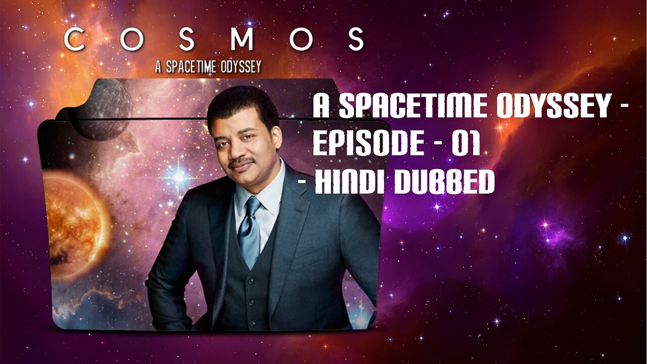 - A SpaceTime Odyssey Episode - 01 Hindi Dubbed - KatmovieHD.net.mkv.mp4.mp4 - openload