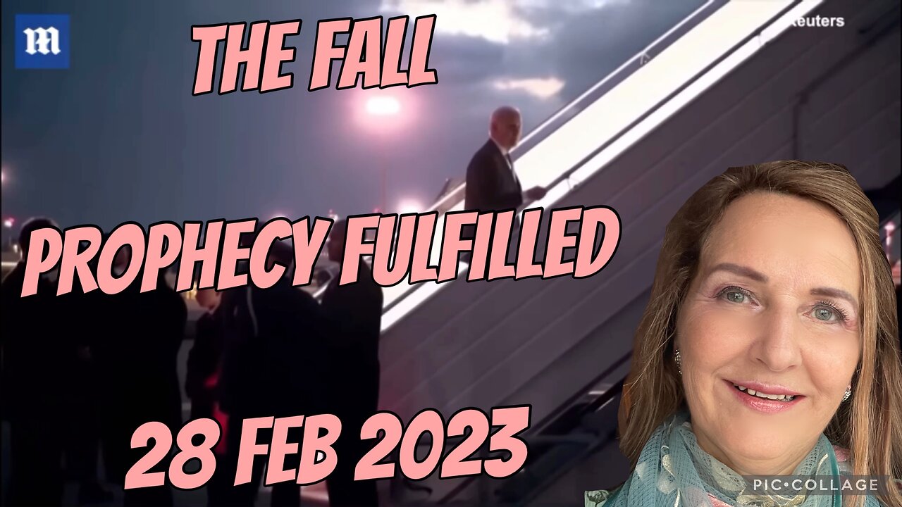 THE FALL - PROPHECY FULFILLED/ 28 Feb 2023