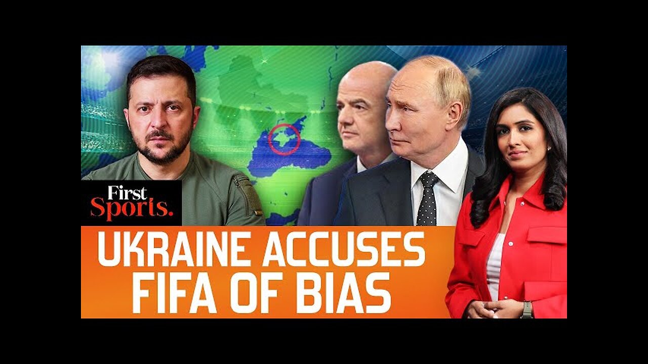 Controversy Erupts, Ukraine Accuses FIFA of Bias Towards Russia | First Sports With Rupha Ramani