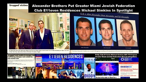 Alexander Brothers Spotlight Greater Miami Jewish Federation Michael Simkins Club E11even Residences