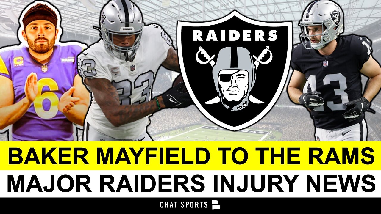 Baker Mayfield To Rams + Raiders Rumors, Injury News On Darren Waller, Hunter Renfrow, Divine Deablo