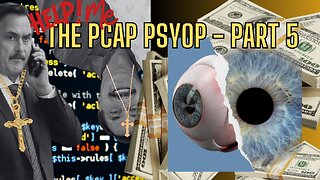 5:30 PM CST start Part 5 - The PCAP PSYOP - Cyber Symposium Montgomery Madness