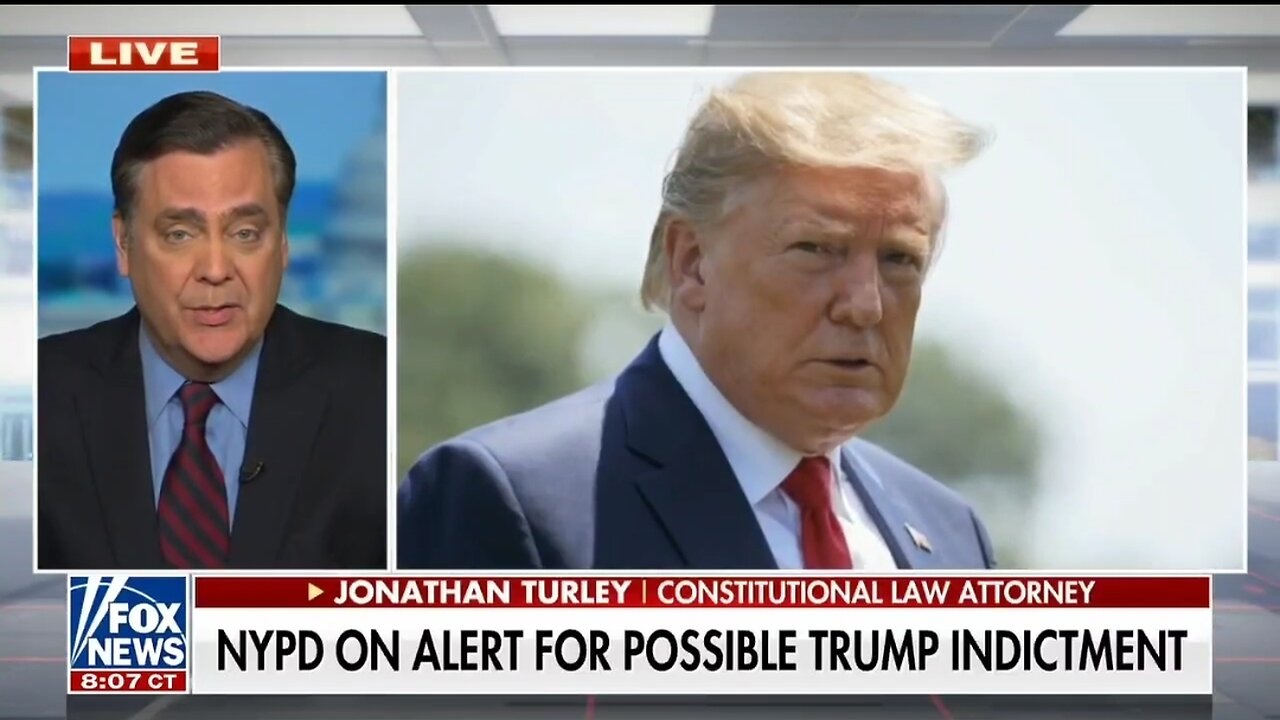 Jonathan Turley: Possible Trump Arrest Is Political Prosecution