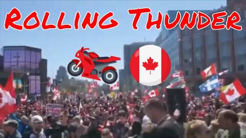 Rolling Thunder highlight footage - Ottawa - Saturday, April 30, 2022