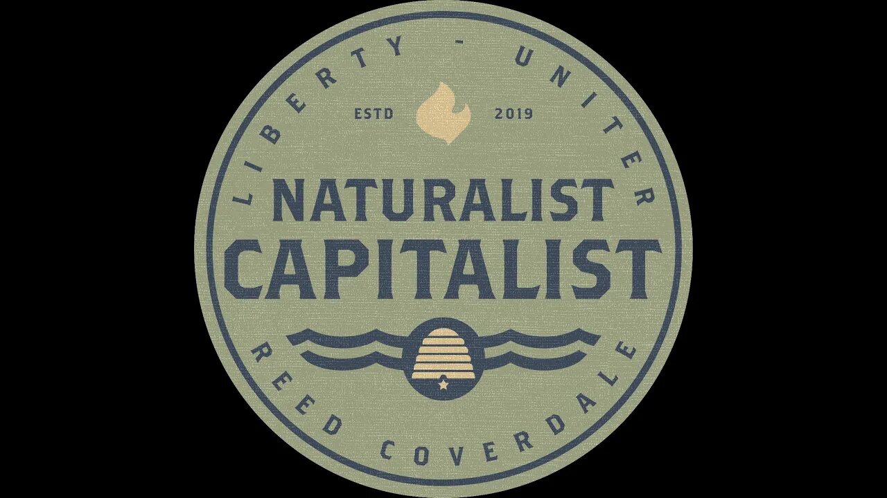 Naturalist Capitalist Trailer #3