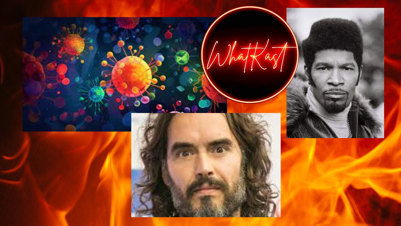 DISEASE X, RUSSELL BRAND AND JAMIE FOXX THE CLONE?