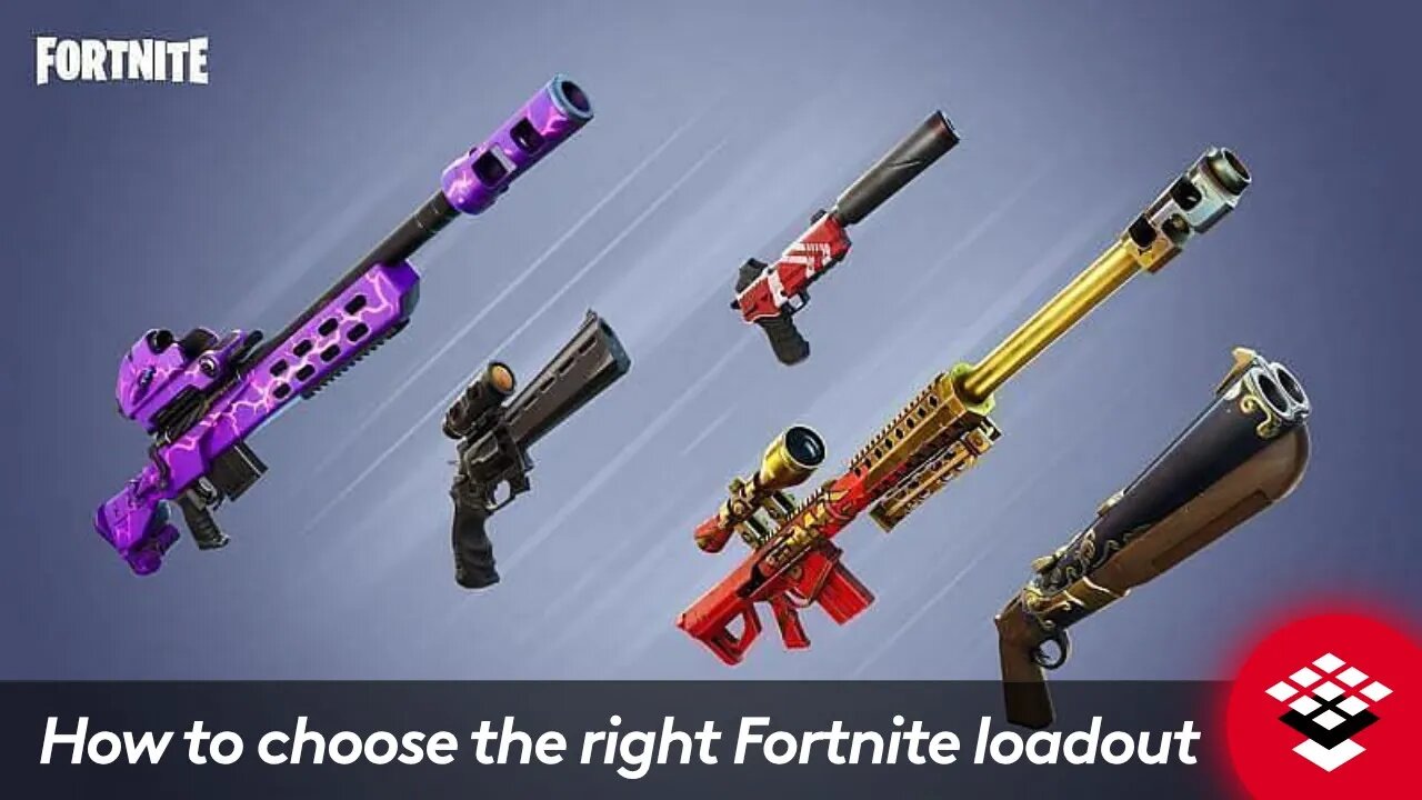 How to choose the right Fortnite loadout