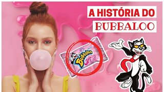 A HISTÓRIA DO CHICLETE BUBBALOO