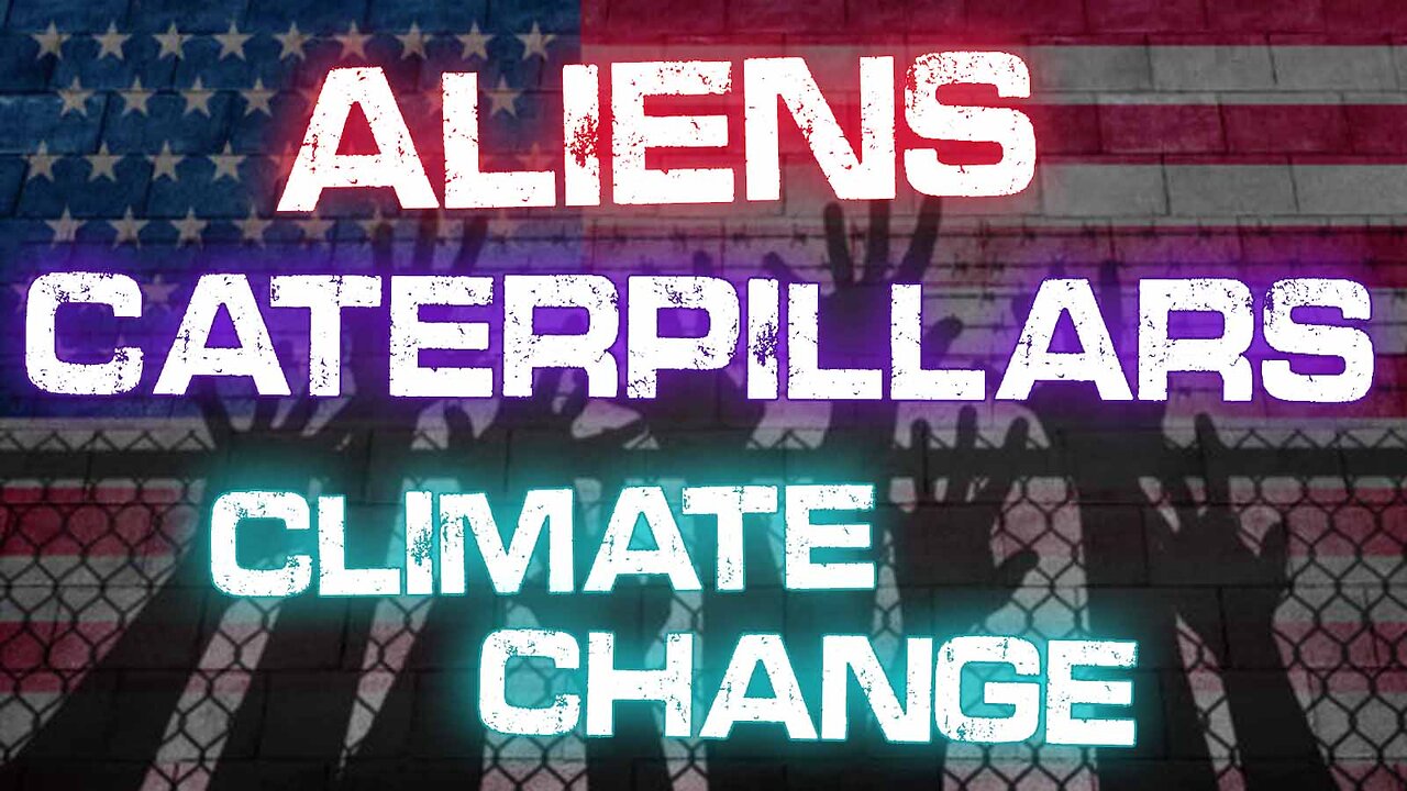 Aliens, Caterpillars & Climate Change 12/16/2022