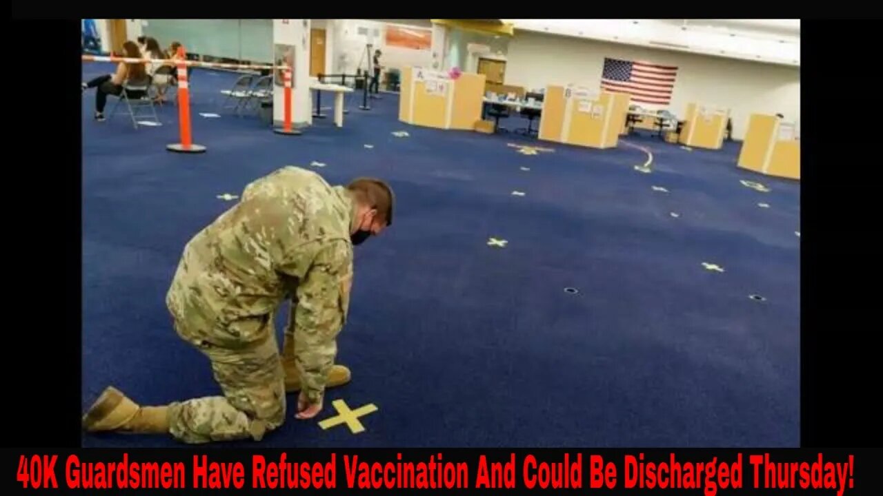 40K National Guardsmen Are Refusing Vaccination And Risk Discharge Thursday June 30th 2022!