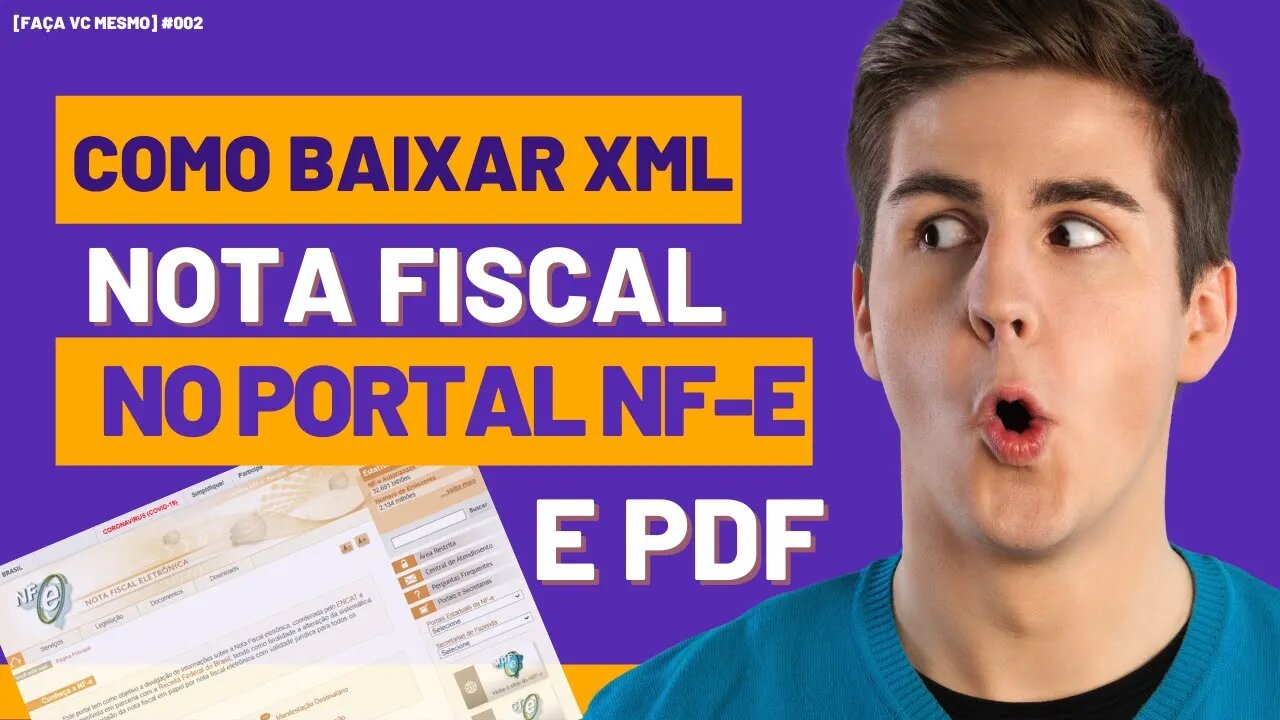 [Faça Vc Mesmo] Como Baixar XML e PDF de Nota Fiscal no Portal NF-e e Fsist #002