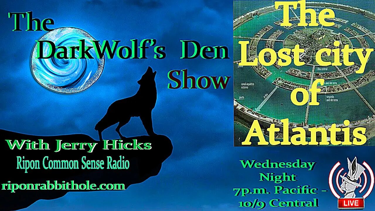 🐺The DarkWolf's Den Radio Show🐺 EP. 35- 🏝🕵️‍♀️Lost City of Atlantis🕵️‍♀️🏝