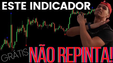 🔥 INDICADOR REVERSÃO NÃO REPINTA GRÁTIS FOREX INDICE B3