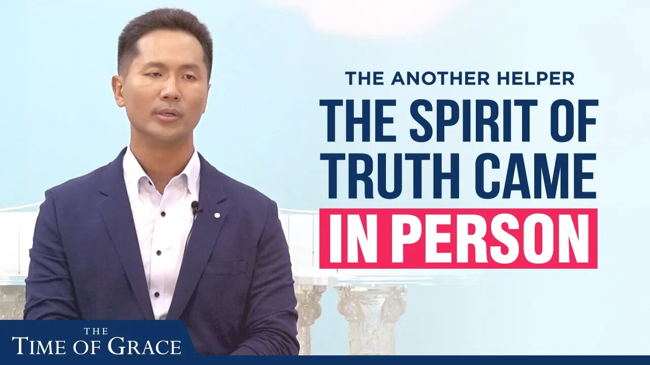 Another Helper the Spirit of Truth Came in Person (Ep3 FBC2) | Grace Road Church