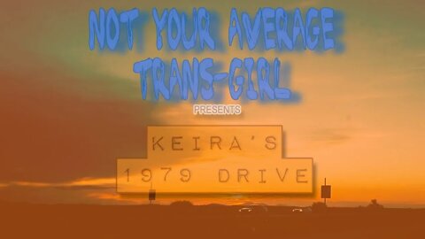 Keira's 1979 Drive