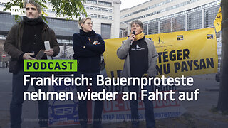 Frankreich: Die Bauernproteste nehmen wieder Fahrt auf