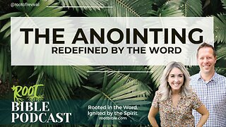 The Anointing: Redefined by the Word
