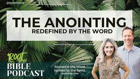 The Anointing: Redefined by the Word