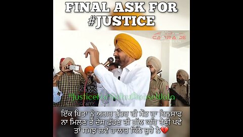 Final Ask for Justice for SidhuMooseWala