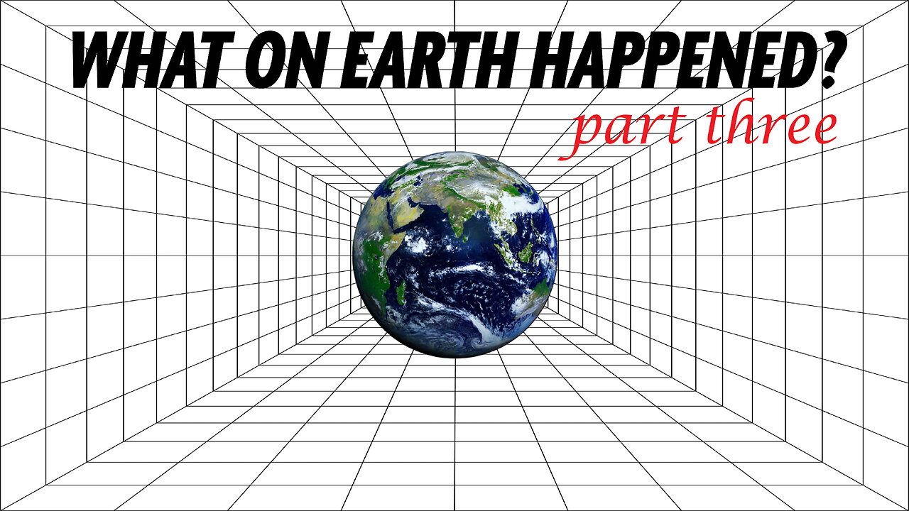 What On Earth Happened? - PART 3 - Gravity, The Curve & Perspective | Flat Earth