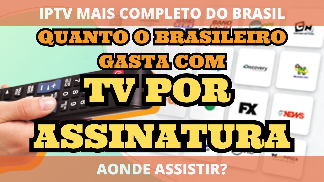 Quanto o brasileiro gasta com TV À CABO?