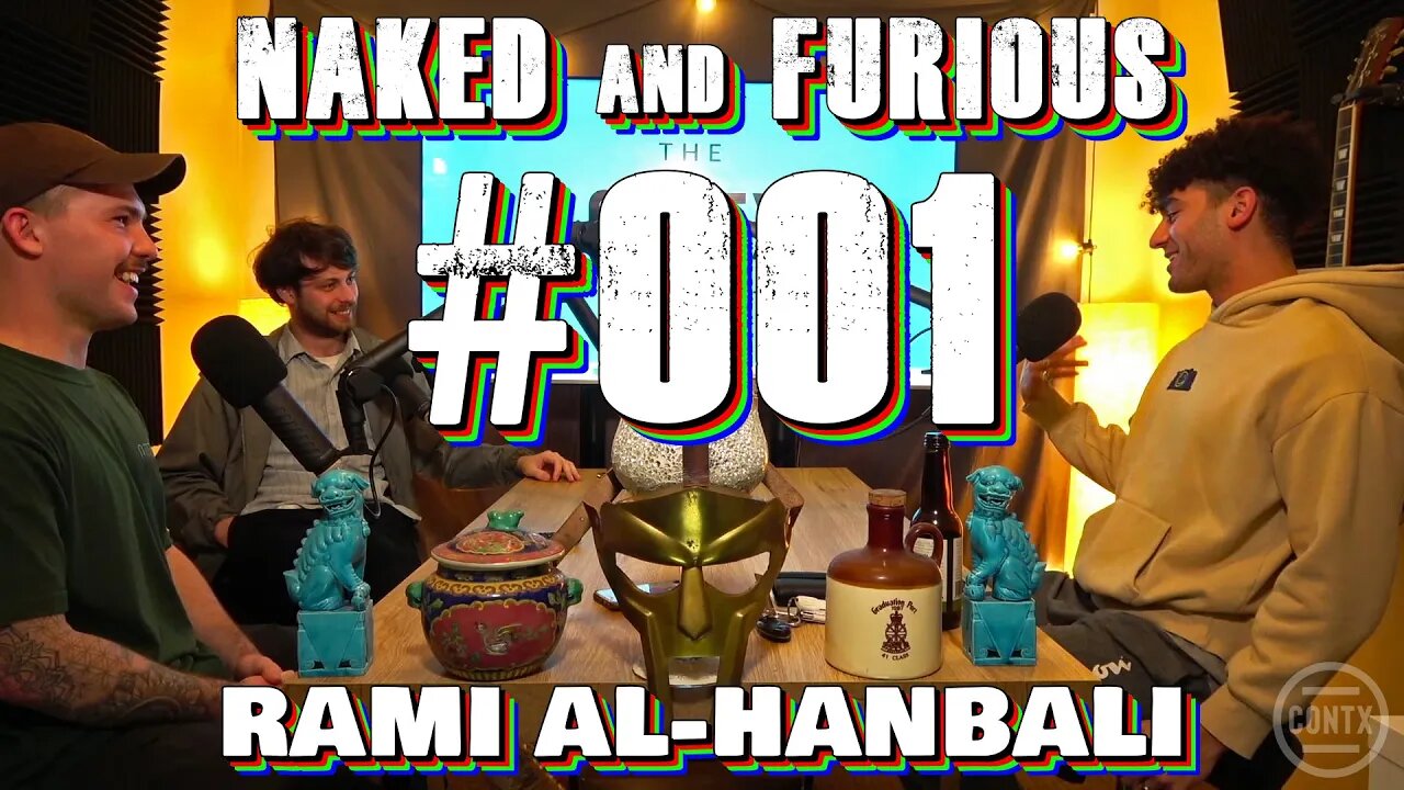 NAKED AND FURIOUS #001 - Rami Al-Hanbali