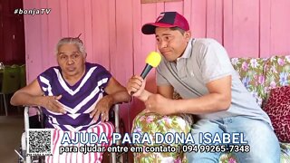 DONA ISABEL SONHA EM PODER ANDAR NOVAMENTE E PEDE AJUDA