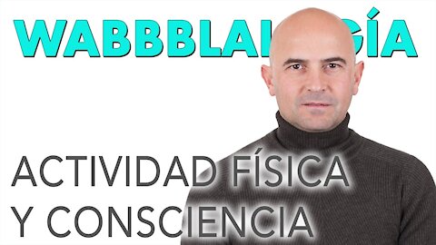 Actividad física y consciencia ♥