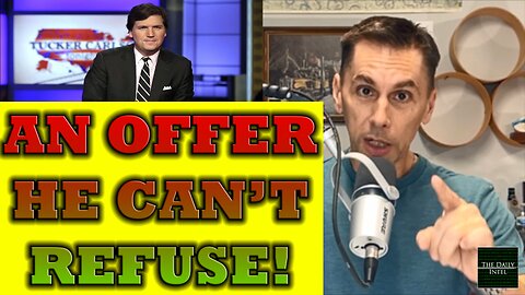 My offer to Tucker Carlson