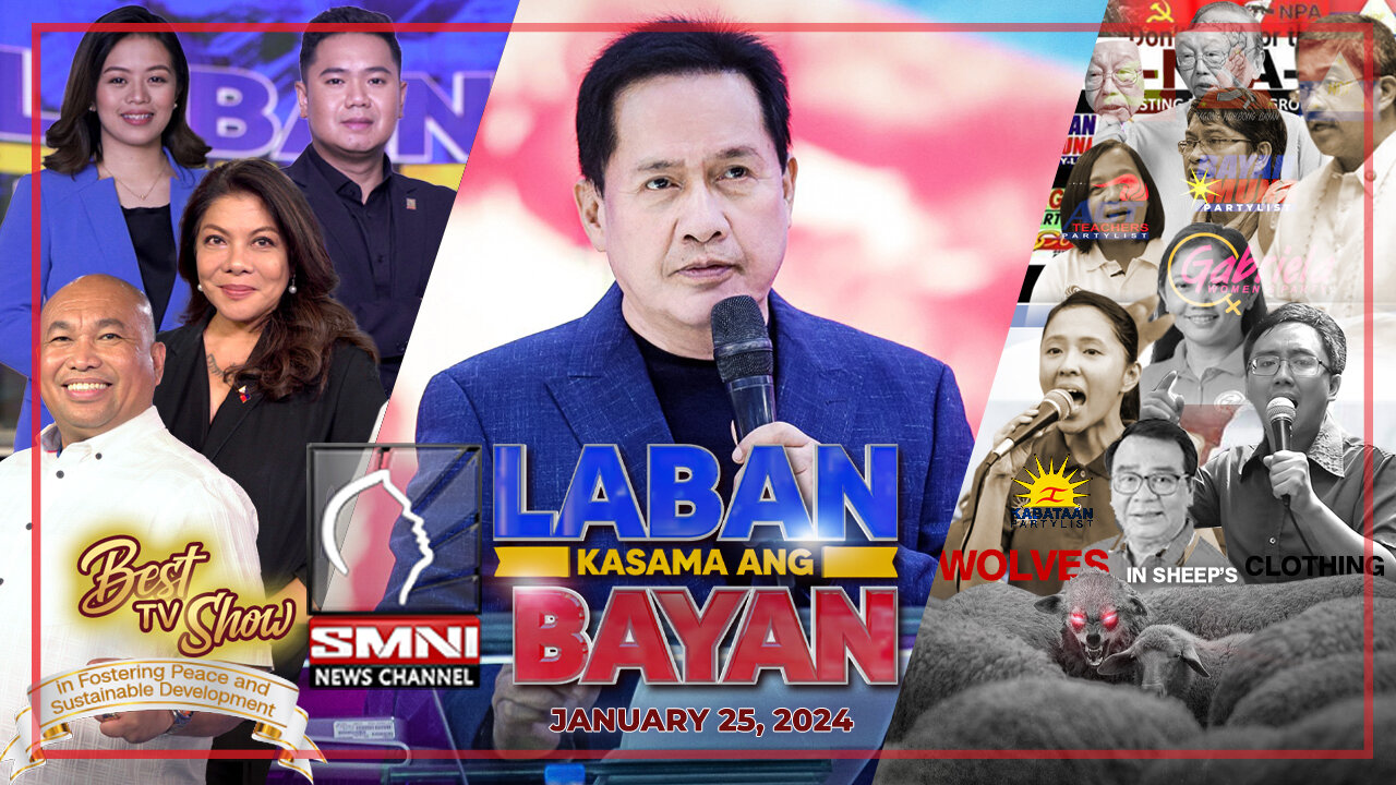 LIVE: Laban Kasama ang Bayan | January 25, 2024