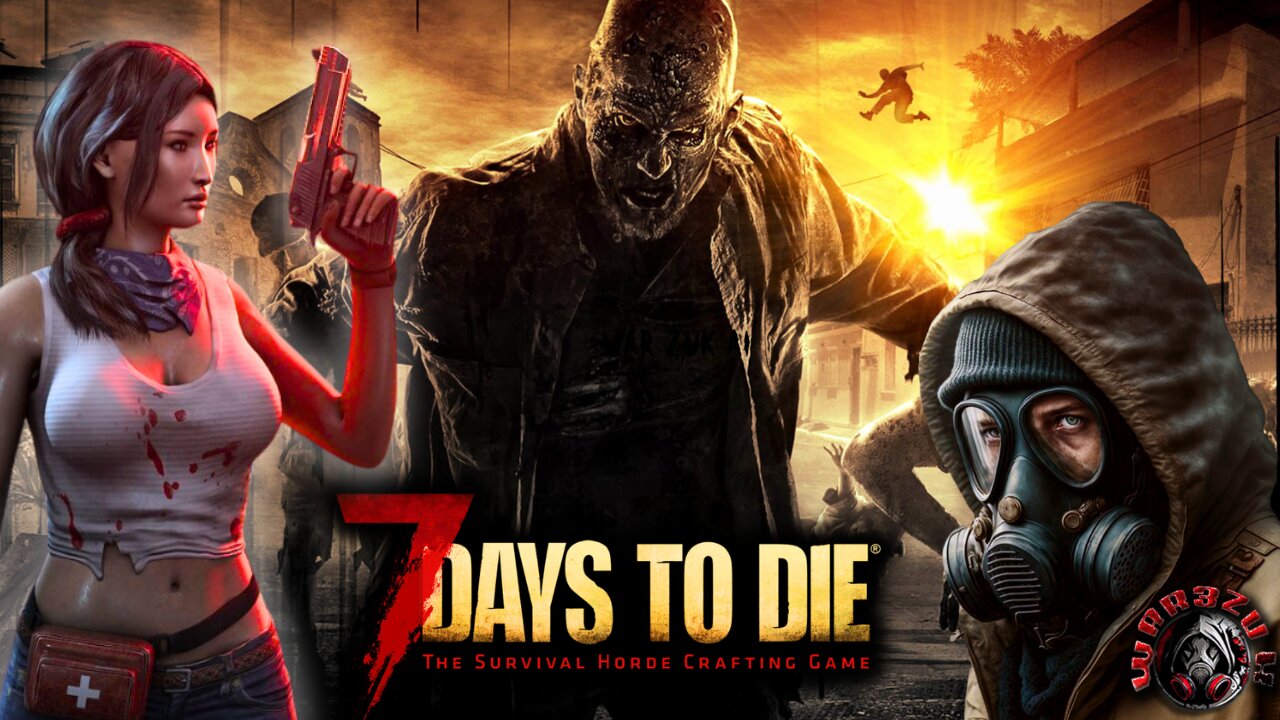 They Cant Stop Us | 7 Days To Die