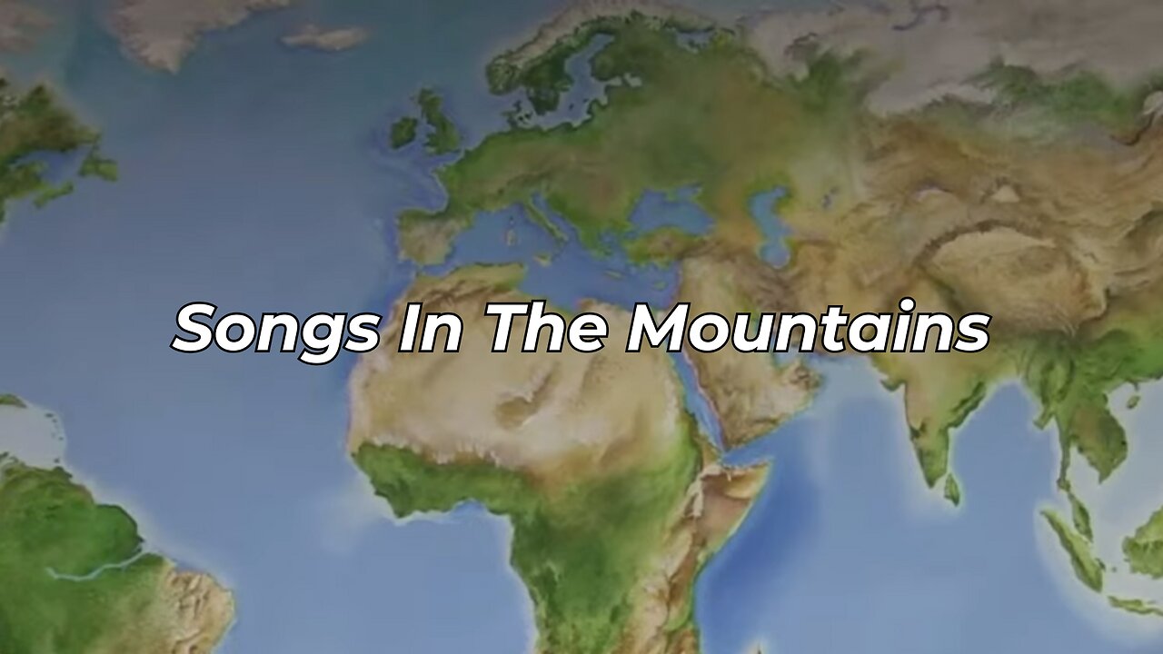 Songs In The Mountains (FWBC)