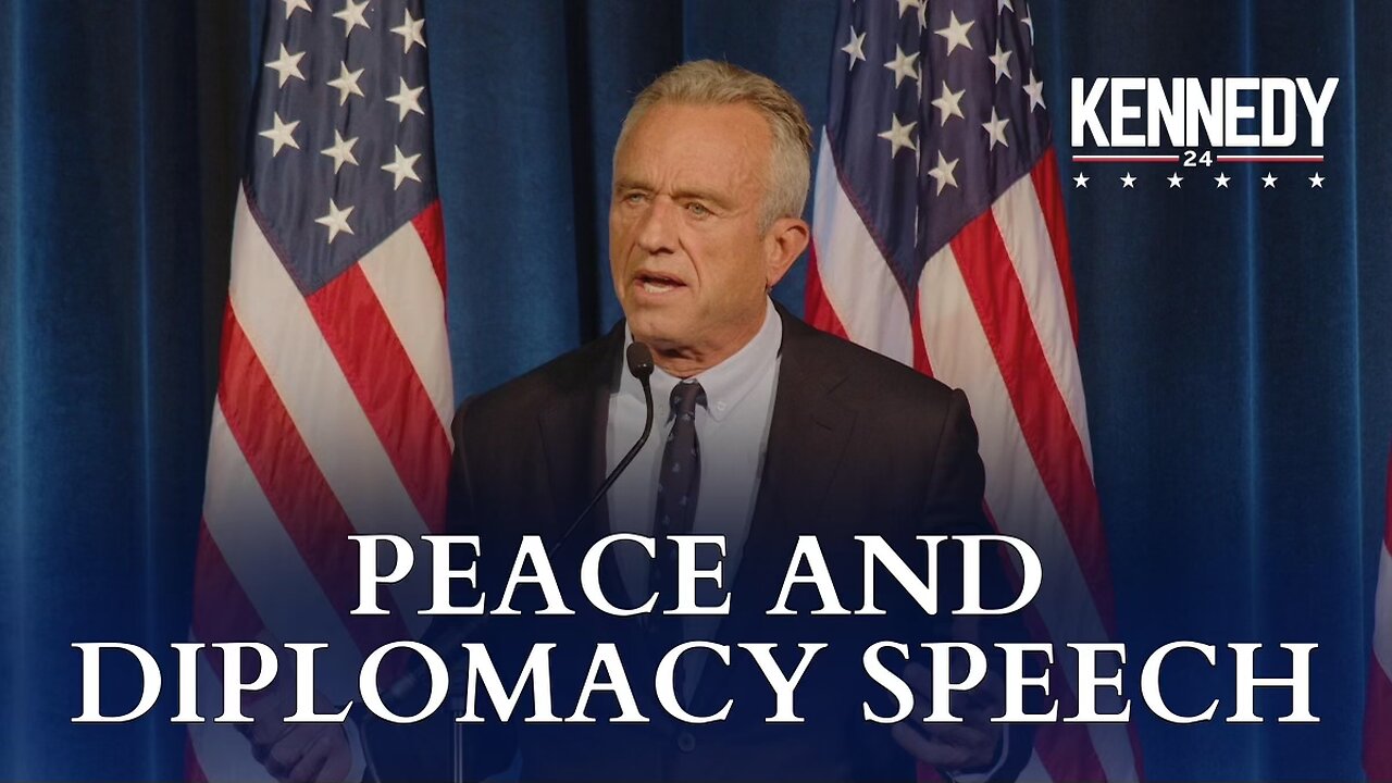 Robert F. Kennedy, Jr. - Peace & Diplomacy (Full-Length Speech)