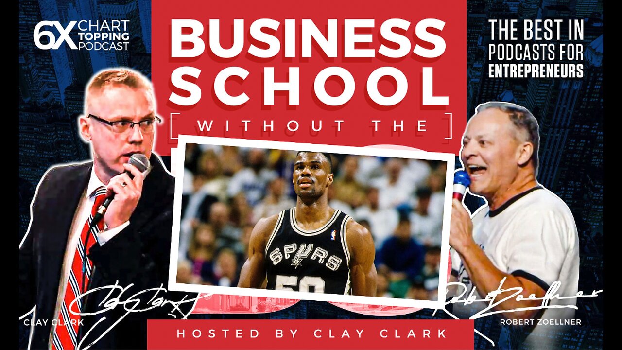 Business | How to Design Your Day (With Nba Hall of Fame Basketball Player, David Robinson)