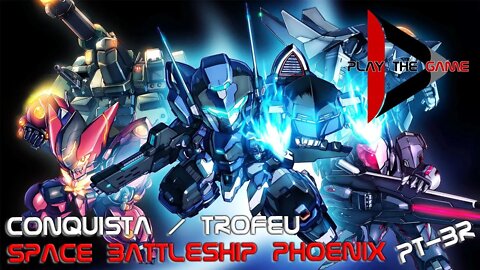 Hardcore Mecha: Space Battleship Phoenix [PT-BR] [Conquistas / Troféus]