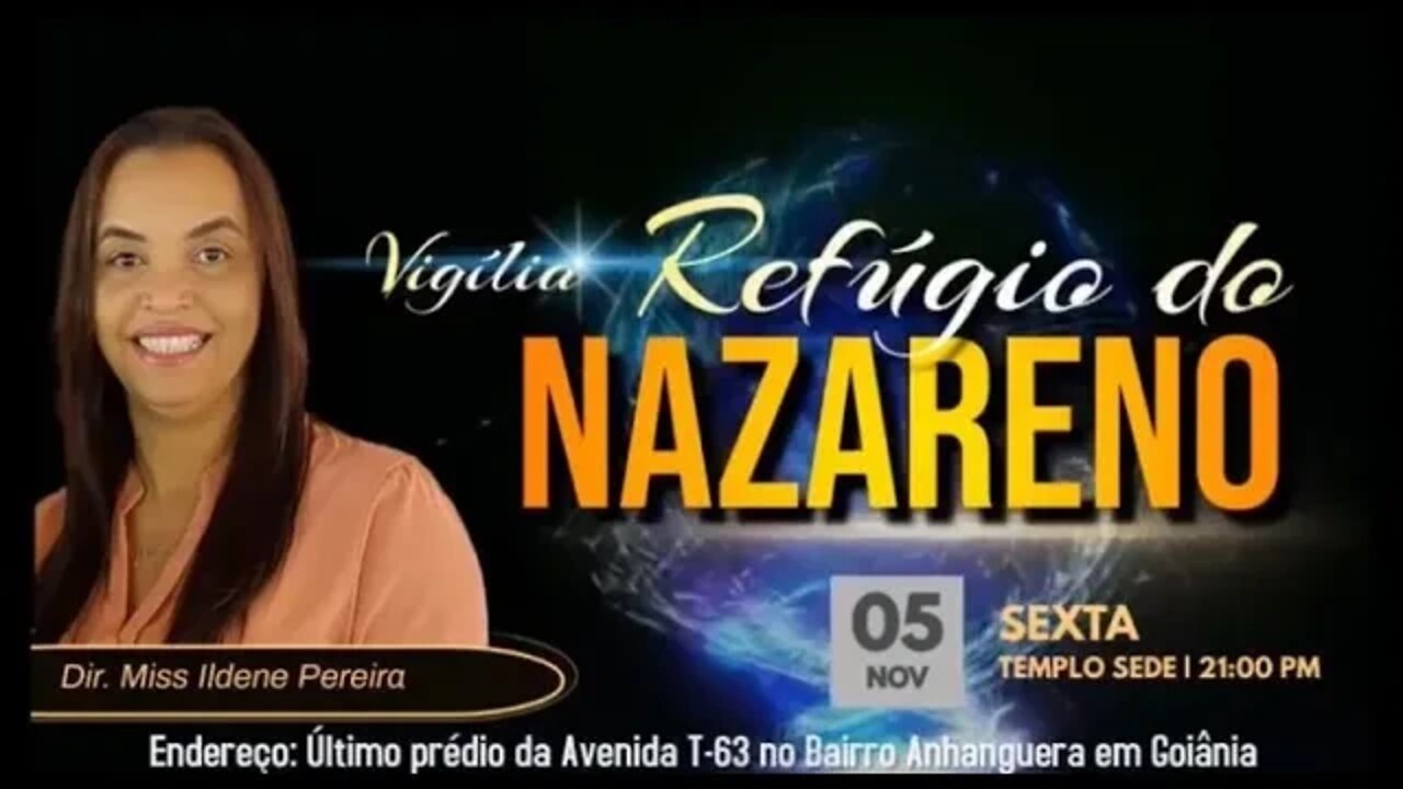 VIGÍLIA REFÍGIO DO NAZARENO #POVOELEITO