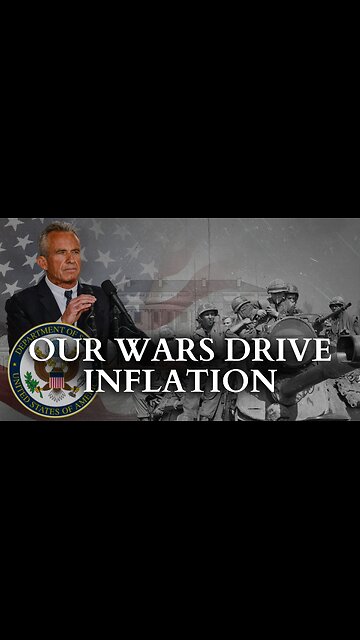 RFK Jr. On How War And Money Printing Cause Inflation