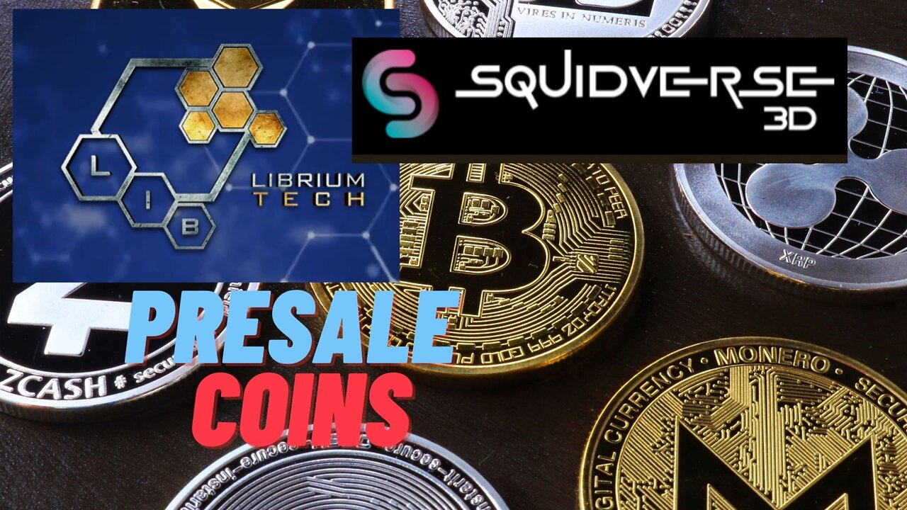 SquidVerse3D, LibriumTech, NFT, PRESALE TOKENS