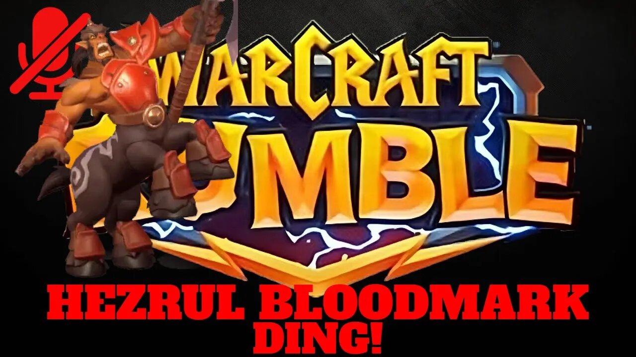 WarCraft Rumble - Hezrul Bloodmark - Ding!