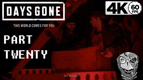 (PART 20) [Cave T.N.T.] Days Gone 4k60 PC