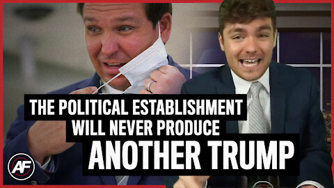 The Establishment Will Never Make Another Trump - Nick Fuentes