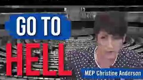 MEP Christine Anderson Delivers Damning Message To The Global Tyrants
