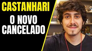 FELIPE CASTANHARI Cancelado! A esquerda é louca demais!