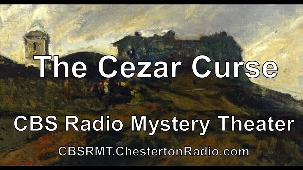 The Cezar Curse - CBS Radio Mystery Theater