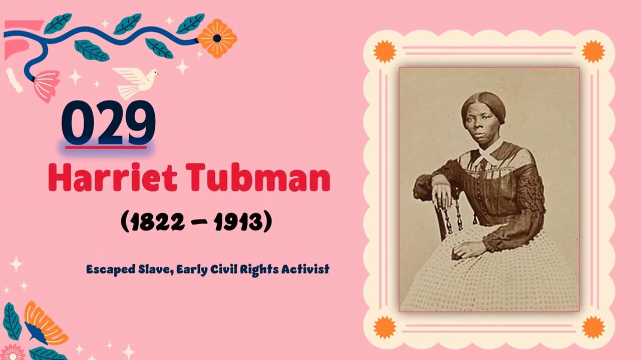 Harriet Tubman (1822 – 1913)| TOP 150 Women That CHANGED THE WORLD | Short Biography