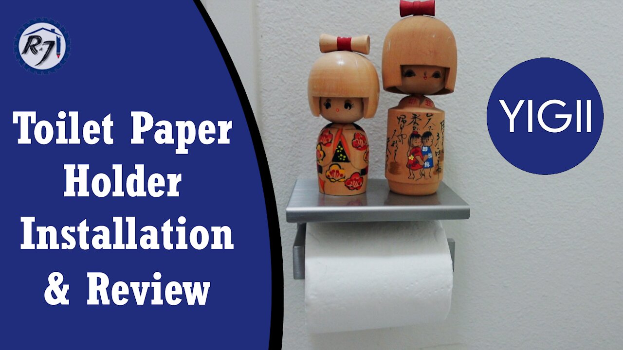 Toilet Paper Holder Installation and Review