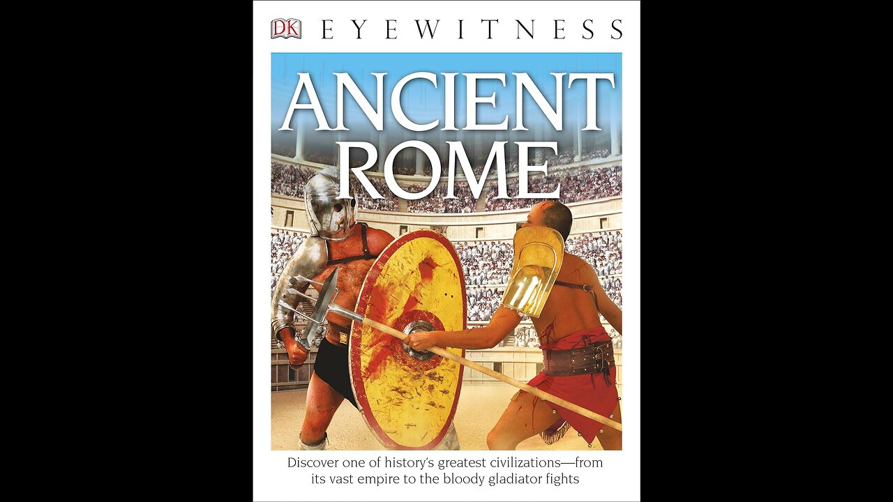 Audiobook | DK Eyewitness: Ancient Rome | p. 66-67 | Tapestry of Grace