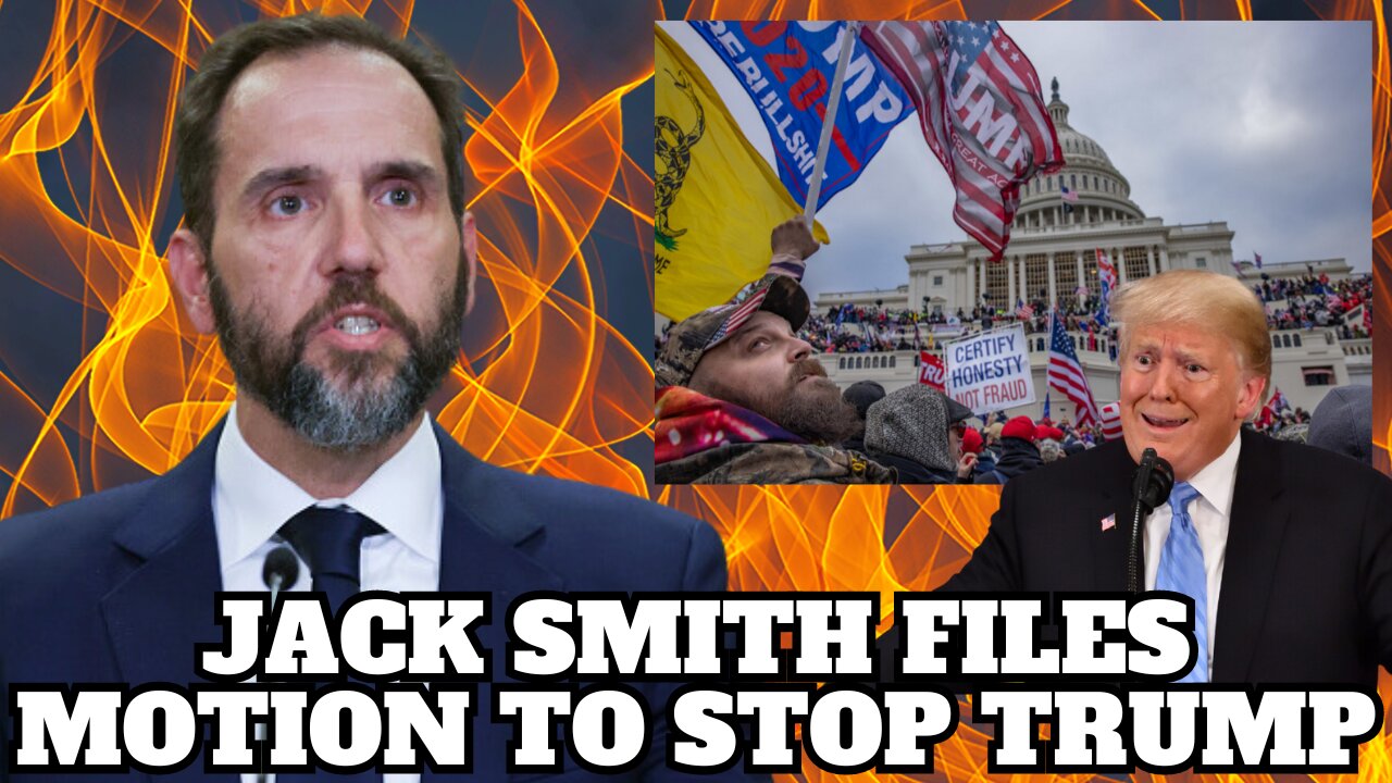 Jack Smith Files Motion to Stop Jury from Learning About Undercover Agents at Capitol in J6 Case